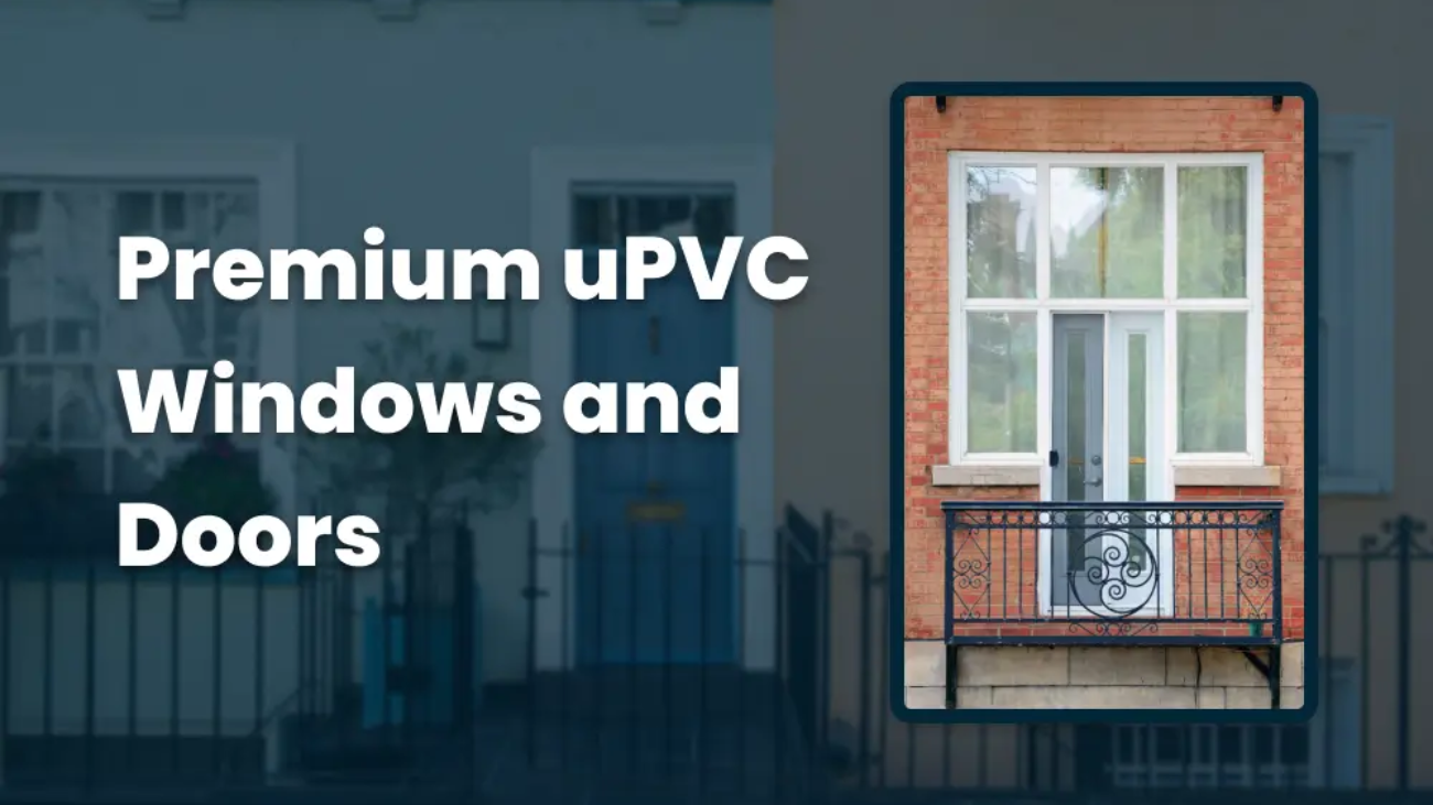 Premium uPVC Windows and Doors